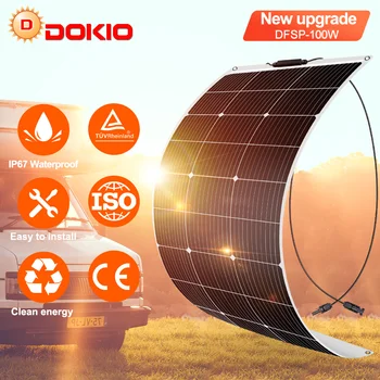Dokio 18V 100W Nieuwe Flexibele zonnepaneel China Waterdichte zonnepaneel 12V Oplader Solar Battery Pack Voor Huis/Auto/Camping/Boot