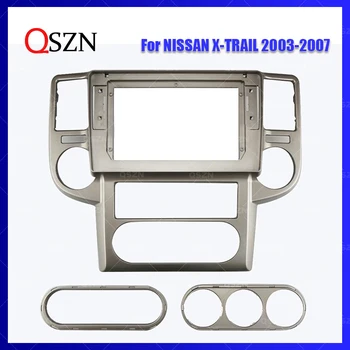 QSZN 10.1 Inch Frame Auto Radio Fascia Voor de NISSAN X-TRAIL 2003-2007 Head-Unit Radio Dashboard GPS-stereo-panel mount 2 Din DVD